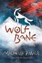 Michelle Paver: Wolfbane, Buch