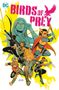 Jordie Bellaire: Birds of Prey Vol. 3: Bird Undercover, Buch