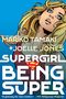 Mariko Tamaki: Supergirl: Being Super (2026 Edition), Buch