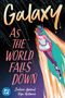 Jadzia Axelrod: Galaxy 2: As the World Falls Down, Buch