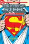 "THE MAN OF STEEL", "BY JOHN BYRNE". Illustration von Superman, der sein Hemd aufreißt und das "S"-Symbol zeigt.