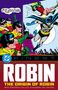 „Ha! Ha! That's the end of the Batman-Robin team!“ DC Comics Logo und Titel: „Robin The Origin of Robin“. Comicstil.