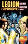 „LEGION of SUPER-HEROES“ oben, darunter Comicfiguren in dynamischen Posen, farbenfroh und ausdrucksstark gezeichnet., Buch