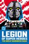"LEGION OF SUPER-HEROES: THE GREAT DARKNESS SAGA" in Weiß auf Blau. Illustration eines finsteren Gesichts mit Helden darunter., Buch