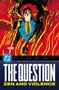 „THE QUESTION: ZEN AND VIOLENCE“. Illustration eines Mannes im blauen Mantel, umgeben von Flammen, auf rotem Hintergrund., Buch