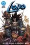 "Next Level Lobo", "The Main Man", "Bounty Me!", Zeichnung eines muskulösen, wild aussehenden Charakters mit Waffe.