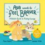 "Ava wants to feel braver" steht groß in der Mitte. Darunter ein Hase und eine Katze vor einer Tafel, fröhlich und bunt.