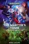 Marc Collins: The Martyr's Tomb, Buch