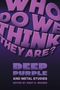 Who Do We Think they Are?, Buch, Buch