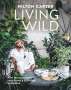 Hilton Carter: Living Wild, Buch