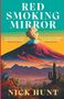 Nick Hunt: Red Smoking Mirror, Buch
