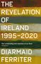 Diarmaid Ferriter: The Revelation of Ireland, Buch