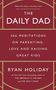 Ryan Holiday: The Daily Dad, Buch