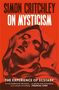 Simon Critchley: On Mysticism, Buch