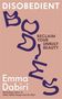 Emma Dabiri: Disobedient Bodies, Buch