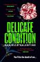 Danielle Valentine: Delicate Condition, Buch