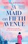 Sinead Crowley: A Maid on Fifth Avenue, Buch