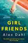 Alex Dahl: Girl Friends, Buch