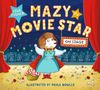Isla Fisher: Mazy the Movie Star: On Stage, Buch