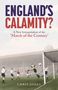 Chris Jones: England's Calamity?, Buch