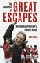 Holly Hunt: The Greatest of Great Escapes, Buch