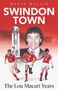 David Wallis: Swindon Town, Buch