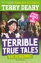 Terry Deary: Terrible True Tales: Victorians, Buch