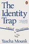 Yascha Mounk: The Identity Trap, Buch