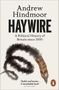 Andrew Hindmoor: Haywire, Buch