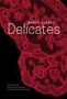 Esperanza Hope Snyder: Delicates, Buch