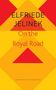 Elfriede Jelinek: On the Royal Road - The Burgher King, Buch