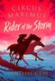 Annelise Gray: Circus Maximus: Rider of the Storm, Buch