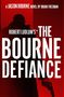 Brian Freeman: Robert Ludlum's(TM) The Bourne Defiance, Buch