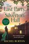 Rachel Burton: The Last Party at Silverton Hall, Buch