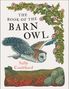 Sally Coulthard: The Book of the Barn Owl, Buch