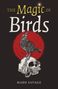 Mabh Savage: The Magic of Birds, Buch