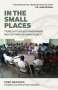 Evelyn Elsaesser: In the Small Places, Buch