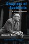 Alexander Baron: Chapters of Accidents, Buch