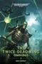 Nate Crowley: The Twice Dead King: The Omnibus, Buch, Buch