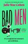 Julie Mae Cohen: Bad Men, Buch