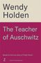 Wendy Holden: The Teacher of Auschwitz, Buch