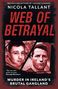 Nicola Tallant: Web of Betrayal, Buch, Buch