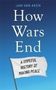 Jan van Aken: How Wars End, Buch, Buch