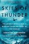 „Skies of Thunder“, „The deadly World War II mission over the roof of the world“. Flugzeug vor blauem Himmel., Buch