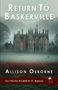 "Return To Baskerville" von Allison Osborne. Darunter ein großes Anwesen in nebliger Landschaft, zwei Kühe grasen., Buch