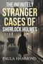 "The Infinitely Stranger Cases of Sherlock Holmes" von Paula Hammond. Ein Mann mit Hut geht nachts in einer nebligen Straße., Buch