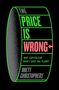 Brett Christophers: The Price is Wrong, Buch