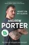 Text: "Heart on My Sleeve", "Andrew Porter", "My story of struggle and strength." Ein muskulöser Mann mit verschränkten Armen., Buch