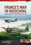 Stephen Rookes: France's War in Indochina, Buch