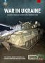 Tom Cooper: War in Ukraine - Volume 2, Buch
